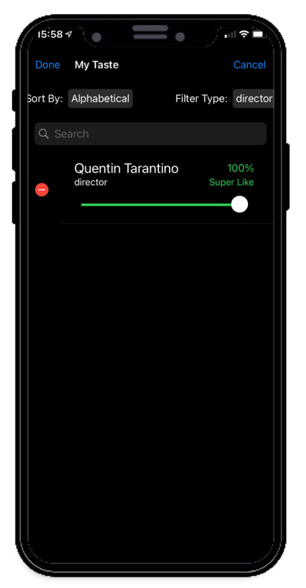 My Taste screen filtered to directors, showing only Quentin Tarantino at 100%, Super Like.