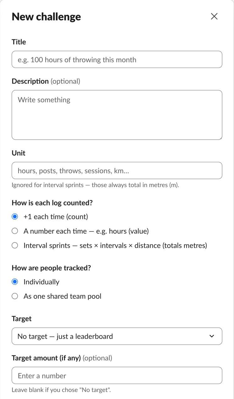 Slack’s New challenge form, top half: a title, an optional description and a unit, then How is each log counted? (+1 each time, a number each time, or interval sprints), How are people tracked? (individually, or as one shared team pool), a target (set to “No target — just a leaderboard”) and an optional target amount.