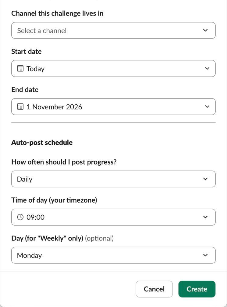 The bottom half of the same form: the channel the challenge lives in, start and end dates, and an auto-post schedule (how often, the time of day in your own timezone, and the day for weekly posts), with Cancel and Create buttons.